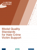 Model Quality Standards for Hate Crime Victim Support